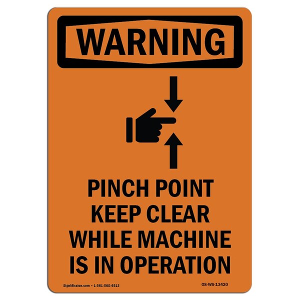OSHA WARNING Sign, Pinch Point Keep Clear W/ Symbol, 14in X 10in Aluminum, 10" W, 14" L, Portrait